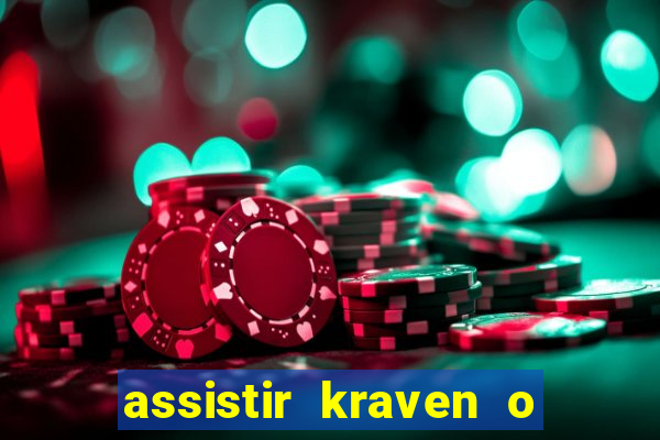 assistir kraven o caçador dublado